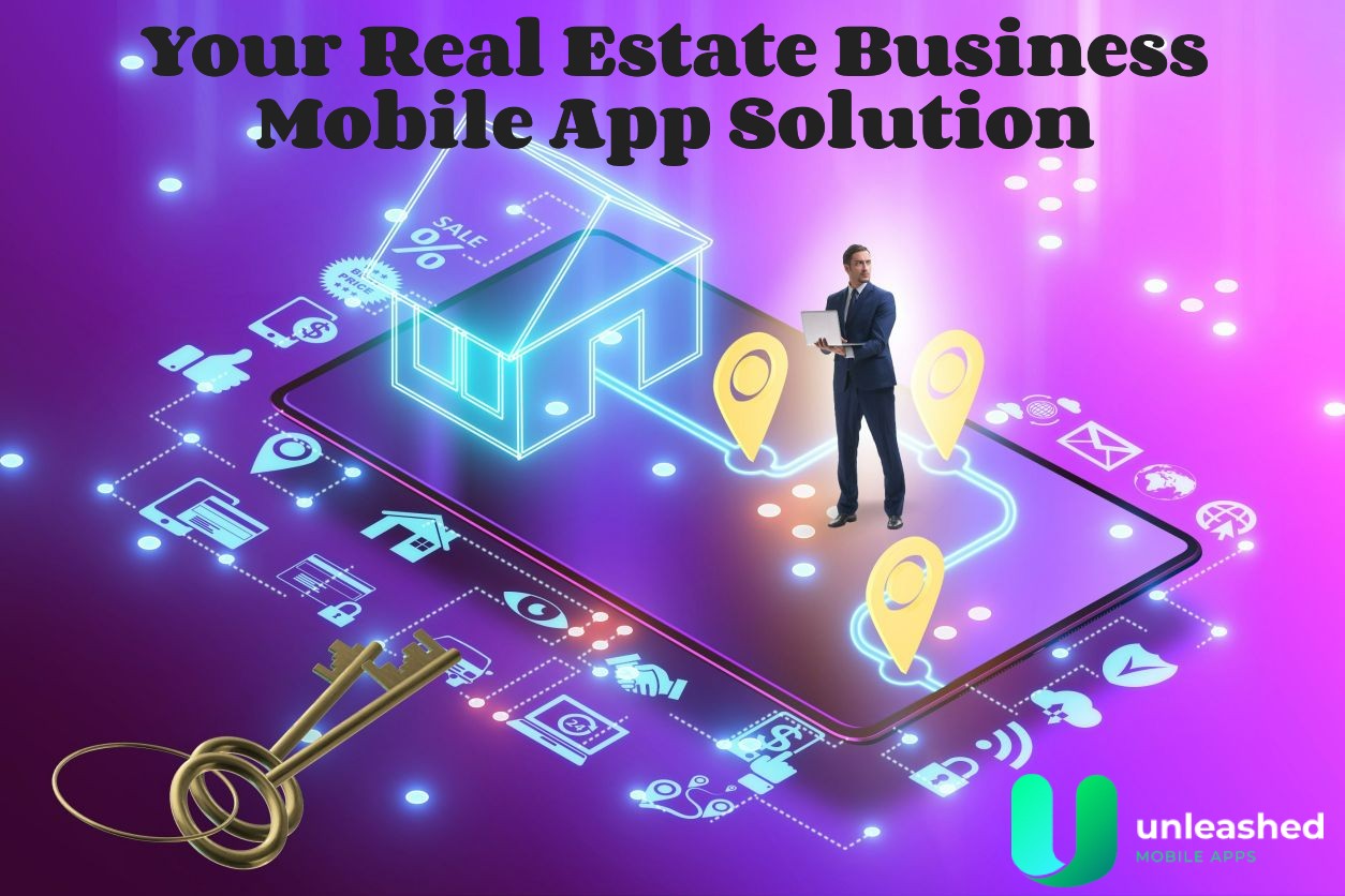 learn more about how a mobile app can propel your real estate biz